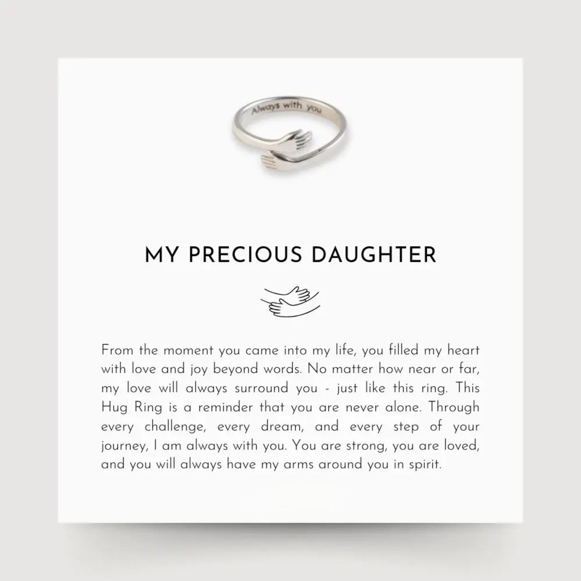 Hug Ring for My Precious Daughter