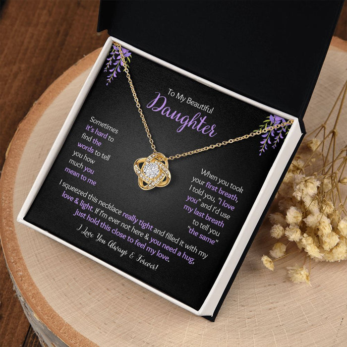 To My Beautiful Daughter - First Breath - Love Knot Necklace