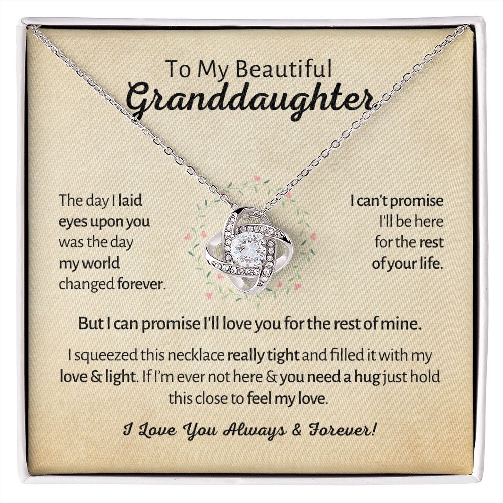 My Beautiful Granddaughter - Love & Light - Love Knot