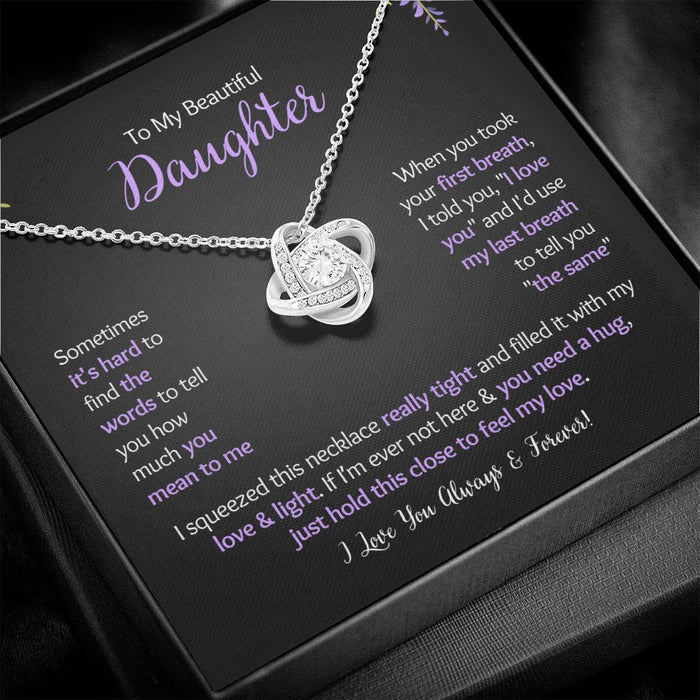 To My Beautiful Daughter - First Breath - Love Knot Necklace