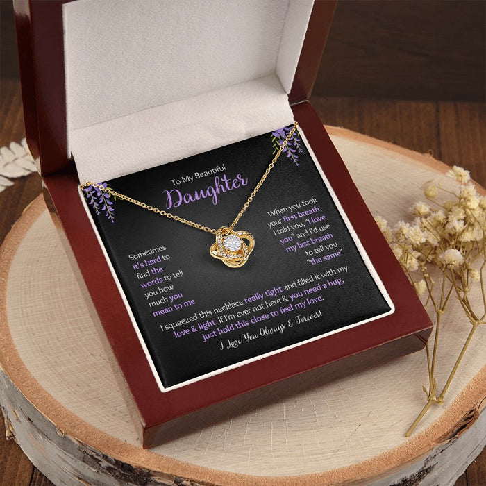 To My Beautiful Daughter - First Breath - Love Knot Necklace