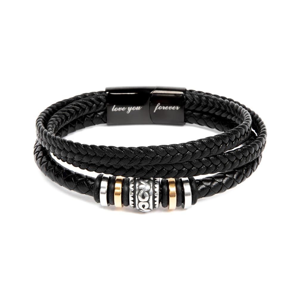 My Dad - Remember The Lessons - Love You Forever Bracelet