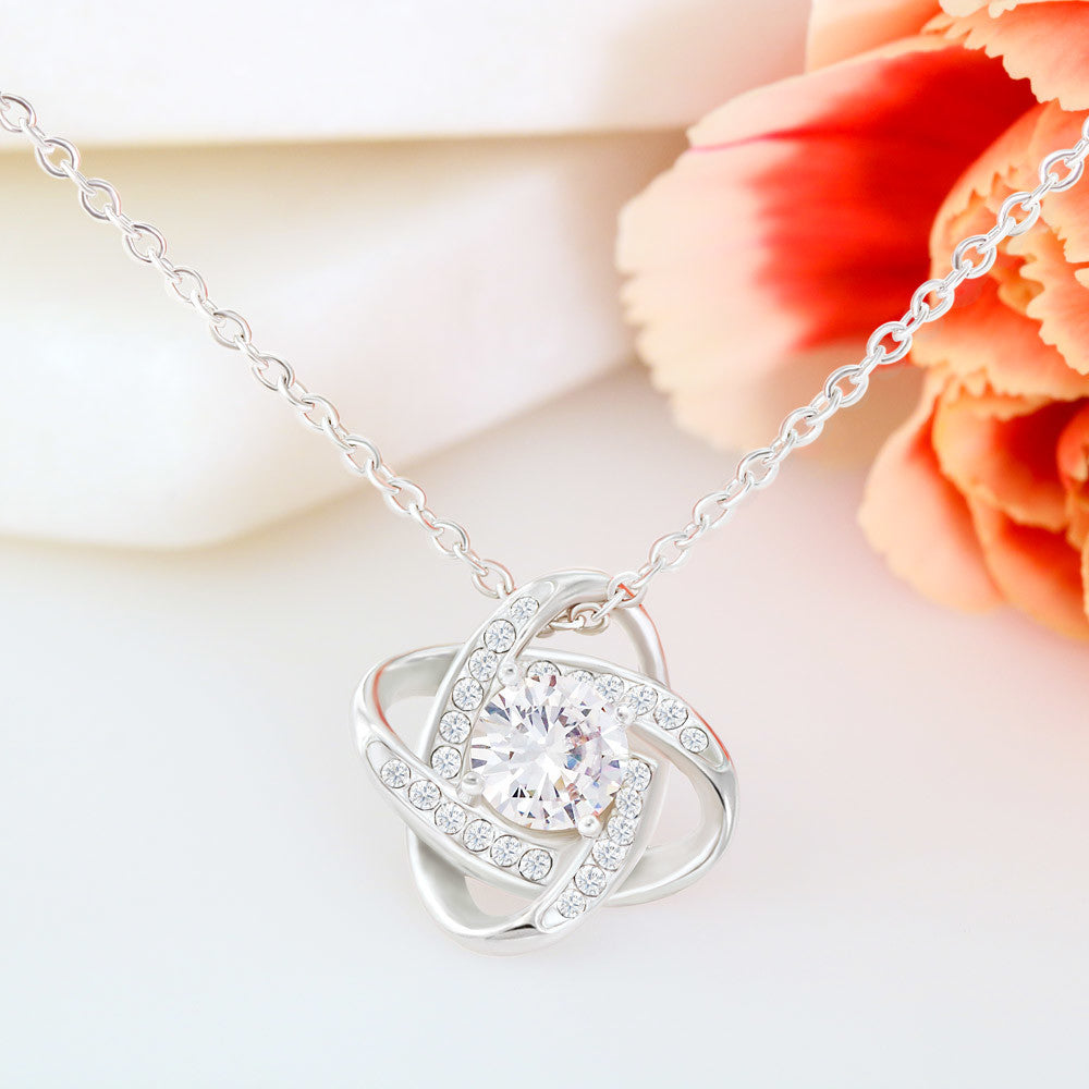To A Beautiful Girl On Her Graduation Day - Love Knot Necklace