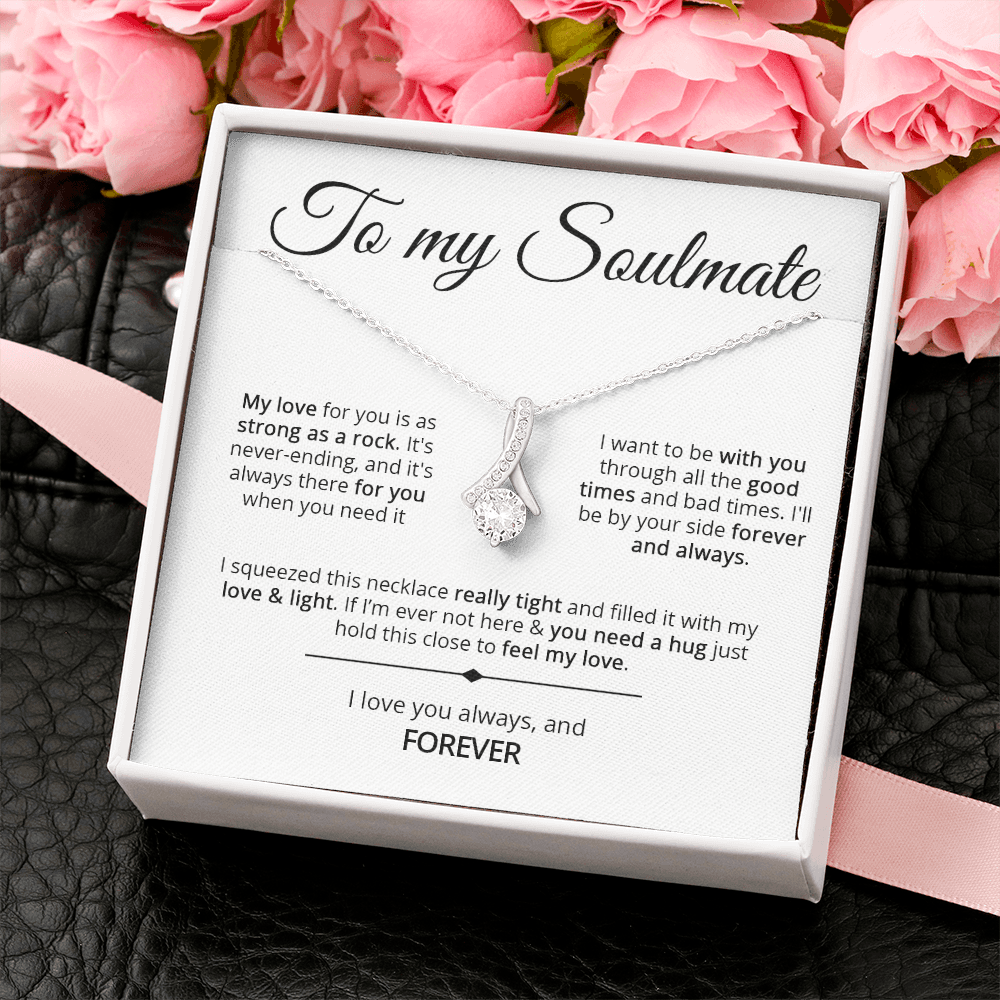 To My Soulmate - Strong As A Rock - Pendant