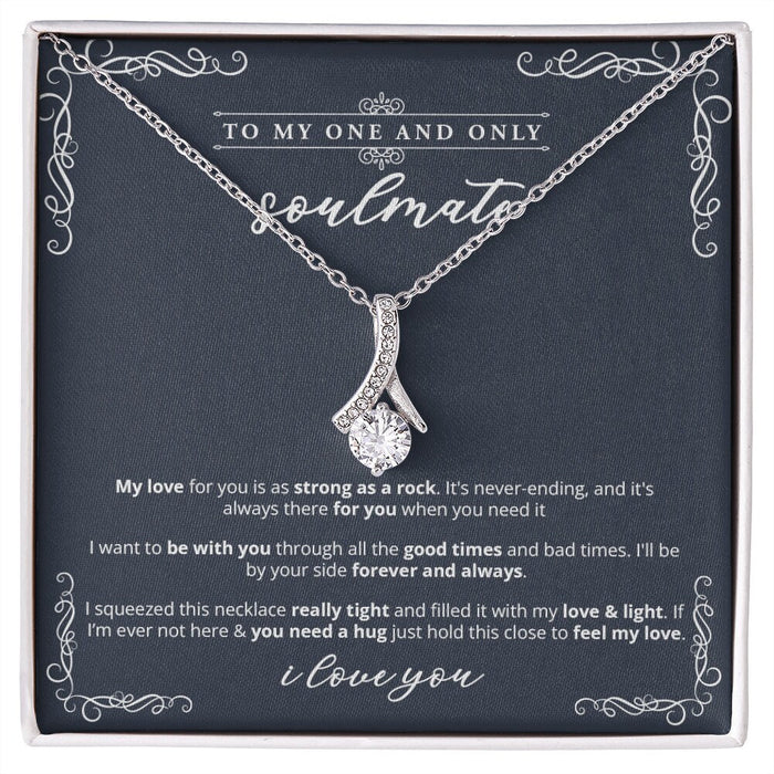To My Soulmate Necklace - Strong As Rock - Necklace