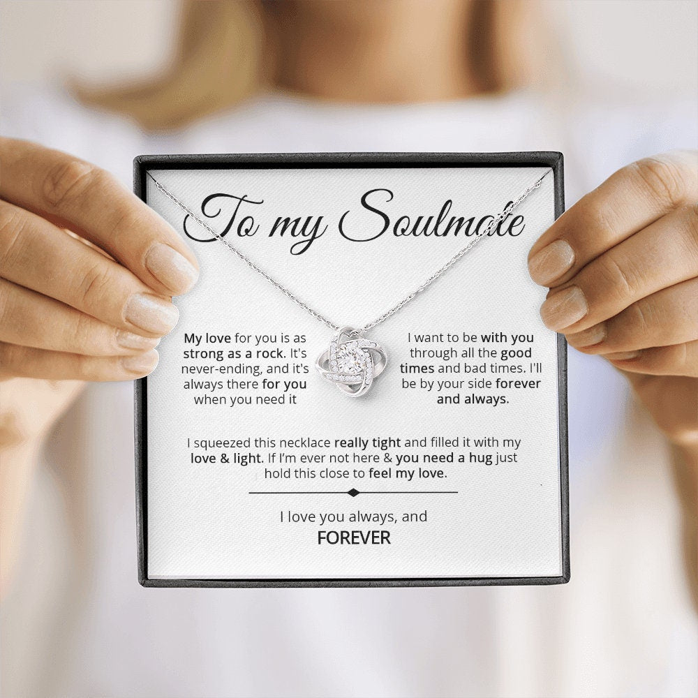 To My Soulmate - Strong As A Rock - Love Knot